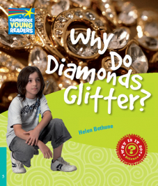 Why Do Diamonds Glitter? Level 5 Factbook
